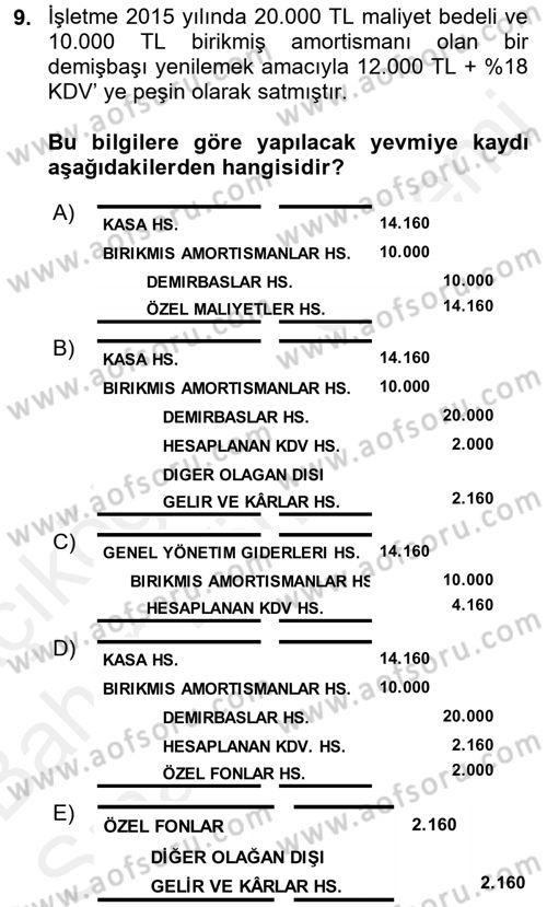 Genel Muhasebe 2 Dersi 2015 - 2016 Yılı (Vize) Ara Sınavı 9. Soru