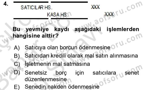 Genel Muhasebe 2 Dersi 2015 - 2016 Yılı (Final) Dönem Sonu Sınav Soruları 4. Soru
