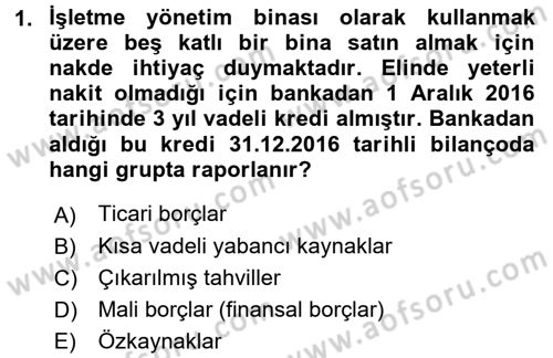 Genel Muhasebe 2 Dersi 2016 - 2017 Yılı (Vize) Ara Sınav Soruları 1. Soru