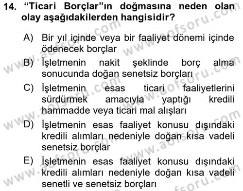 Genel Muhasebe 2 Dersi 2016 - 2017 Yılı (Vize) Ara Sınav Soruları 14. Soru