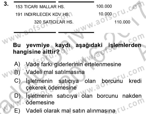 Genel Muhasebe 2 Dersi 2016 - 2017 Yılı (Vize) Ara Sınav Soruları 3. Soru