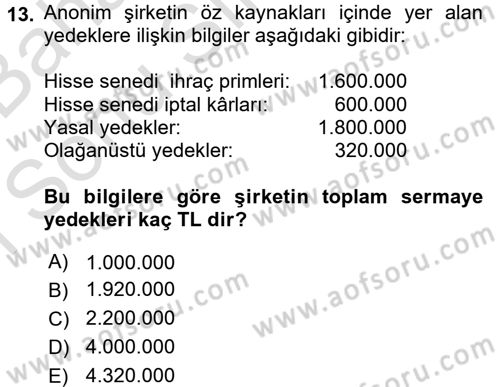 Genel Muhasebe 2 Dersi 2016 - 2017 Yılı (Final) Dönem Sonu Sınav Soruları 13. Soru