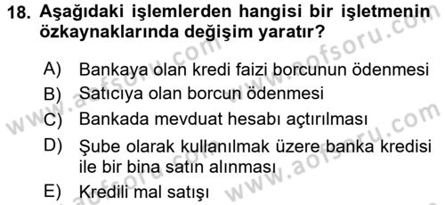 Genel Muhasebe 2 Dersi 2016 - 2017 Yılı (Final) Dönem Sonu Sınavı 18. Soru