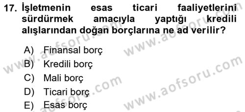 Genel Muhasebe 2 Dersi 2017 - 2018 Yılı (Vize) Ara Sınav Soruları 17. Soru