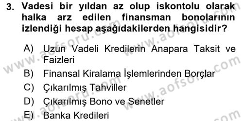 Genel Muhasebe 2 Dersi 2017 - 2018 Yılı (Vize) Ara Sınav Soruları 3. Soru