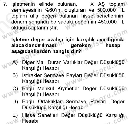 Genel Muhasebe 2 Dersi 2017 - 2018 Yılı (Vize) Ara Sınav Soruları 7. Soru