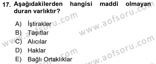 Genel Muhasebe 2 Dersi 2017 - 2018 Yılı (Final) Dönem Sonu Sınav Soruları 17. Soru