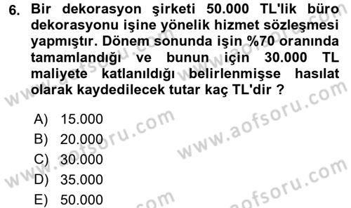 Genel Muhasebe 2 Dersi 2017 - 2018 Yılı (Final) Dönem Sonu Sınav Soruları 6. Soru