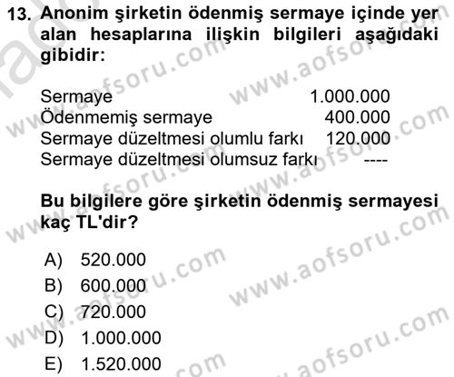 Genel Muhasebe 2 Dersi 2018 - 2019 Yılı 3 Ders Sınav Soruları 13. Soru