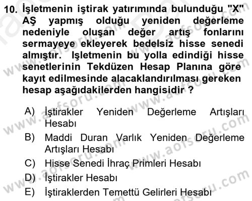 Genel Muhasebe 2 Dersi 2018 - 2019 Yılı (Vize) Ara Sınav Soruları 10. Soru