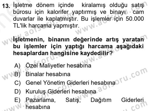 Genel Muhasebe 2 Dersi 2018 - 2019 Yılı (Vize) Ara Sınav Soruları 13. Soru