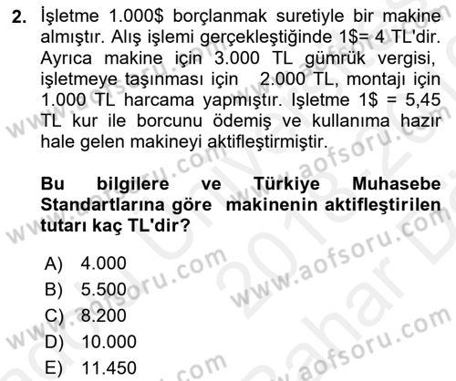 Genel Muhasebe 2 Dersi 2018 - 2019 Yılı (Vize) Ara Sınav Soruları 2. Soru