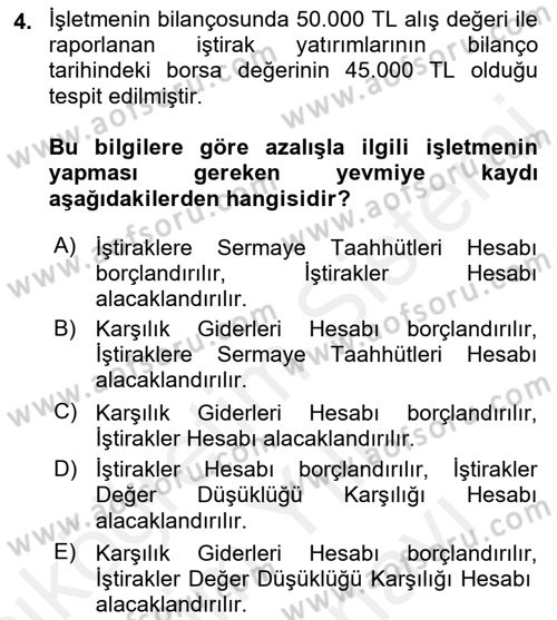 Genel Muhasebe 2 Dersi 2018 - 2019 Yılı (Vize) Ara Sınav Soruları 4. Soru