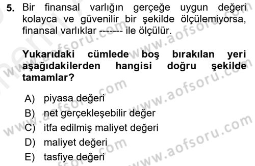 Genel Muhasebe 2 Dersi 2018 - 2019 Yılı (Vize) Ara Sınav Soruları 5. Soru