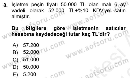 Genel Muhasebe 2 Dersi 2018 - 2019 Yılı (Vize) Ara Sınav Soruları 8. Soru