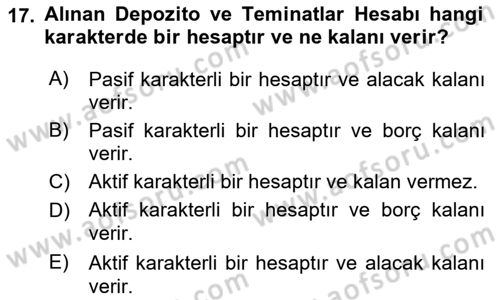 Genel Muhasebe 2 Dersi 2018 - 2019 Yılı (Final) Dönem Sonu Sınav Soruları 17. Soru