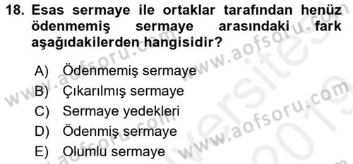 Genel Muhasebe 2 Dersi 2018 - 2019 Yılı (Final) Dönem Sonu Sınavı 18. Soru