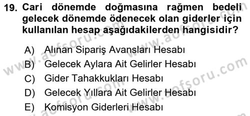 Genel Muhasebe 2 Dersi 2018 - 2019 Yılı (Final) Dönem Sonu Sınav Soruları 19. Soru
