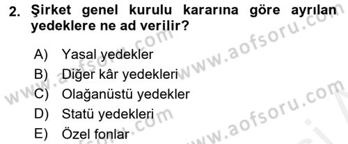 Genel Muhasebe 2 Dersi 2018 - 2019 Yılı (Final) Dönem Sonu Sınav Soruları 2. Soru