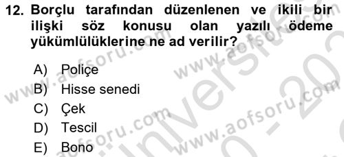 Genel Muhasebe 2 Dersi 2020 - 2021 Yılı Yaz Okulu Sınav Soruları 12. Soru