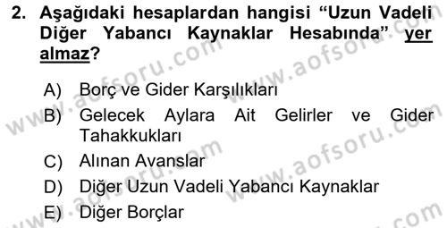 Genel Muhasebe 2 Dersi 2020 - 2021 Yılı Yaz Okulu Sınav Soruları 2. Soru