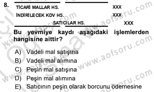 Genel Muhasebe 2 Dersi 2020 - 2021 Yılı Yaz Okulu Sınav Soruları 8. Soru