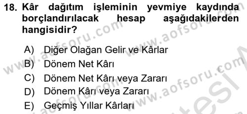 Genel Muhasebe 2 Dersi 2022 - 2023 Yılı Yaz Okulu Sınav Soruları 18. Soru