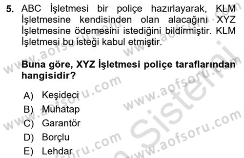 Genel Muhasebe 2 Dersi 2022 - 2023 Yılı Yaz Okulu Sınav Soruları 5. Soru