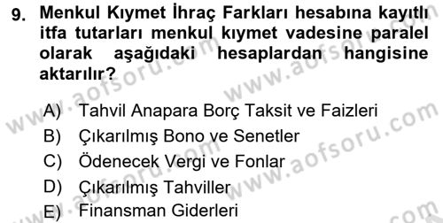 Genel Muhasebe 2 Dersi 2022 - 2023 Yılı Yaz Okulu Sınav Soruları 9. Soru