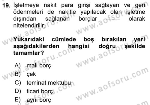 Genel Muhasebe 2 Dersi 2023 - 2024 Yılı Yaz Okulu Sınav Soruları 19. Soru