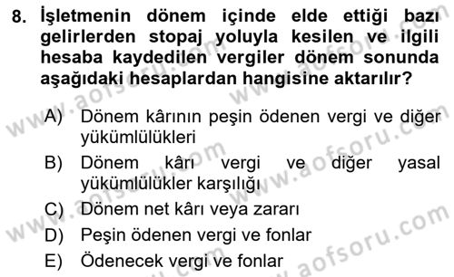 Genel Muhasebe 2 Dersi 2023 - 2024 Yılı Yaz Okulu Sınav Soruları 8. Soru