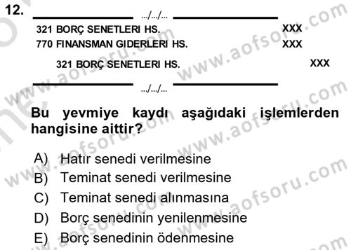 Genel Muhasebe 2 Dersi 2024 - 2025 Yılı (Vize) Ara Sınav Soruları 12. Soru