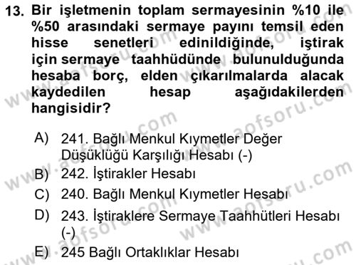 Genel Muhasebe 2 Dersi 2024 - 2025 Yılı (Vize) Ara Sınav Soruları 13. Soru