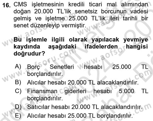 Genel Muhasebe 2 Dersi 2024 - 2025 Yılı (Vize) Ara Sınav Soruları 16. Soru