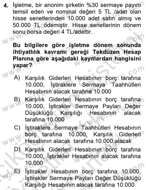 Genel Muhasebe 2 Dersi 2024 - 2025 Yılı (Vize) Ara Sınav Soruları 4. Soru
