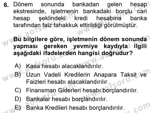 Genel Muhasebe 2 Dersi 2024 - 2025 Yılı (Vize) Ara Sınav Soruları 6. Soru