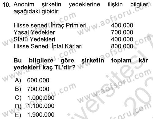 Genel Muhasebe 2 Dersi 2024 - 2025 Yılı (Final) Dönem Sonu Sınav Soruları 10. Soru
