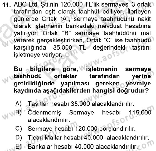 Genel Muhasebe 2 Dersi 2024 - 2025 Yılı (Final) Dönem Sonu Sınav Soruları 11. Soru