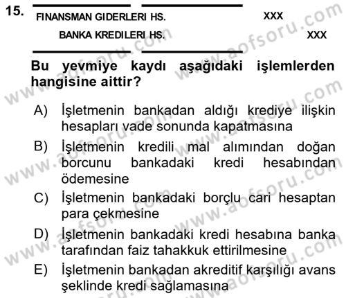 Genel Muhasebe 2 Dersi 2024 - 2025 Yılı (Final) Dönem Sonu Sınav Soruları 15. Soru