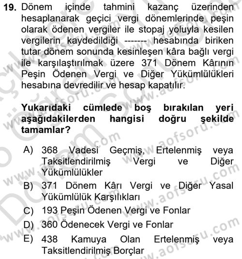 Genel Muhasebe 2 Dersi 2024 - 2025 Yılı (Final) Dönem Sonu Sınav Soruları 19. Soru