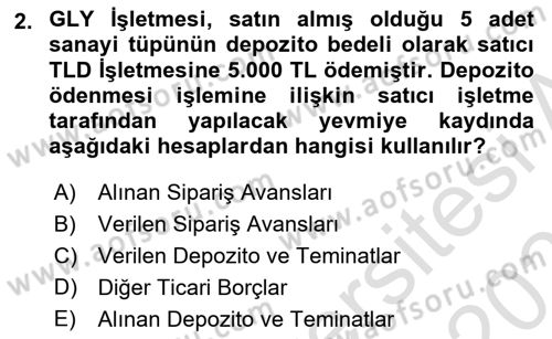Genel Muhasebe 2 Dersi 2024 - 2025 Yılı (Final) Dönem Sonu Sınav Soruları 2. Soru