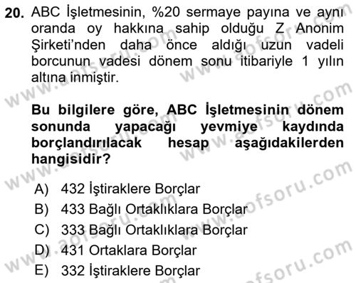 Genel Muhasebe 2 Dersi 2024 - 2025 Yılı (Final) Dönem Sonu Sınav Soruları 20. Soru