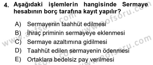 Genel Muhasebe 2 Dersi 2024 - 2025 Yılı (Final) Dönem Sonu Sınav Soruları 4. Soru
