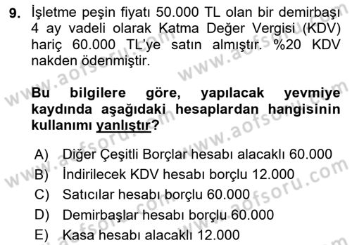 Genel Muhasebe 2 Dersi 2024 - 2025 Yılı (Final) Dönem Sonu Sınav Soruları 9. Soru