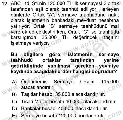 Genel Muhasebe 2 Dersi 2024 - 2025 Yılı Yaz Okulu Sınav Soruları 12. Soru