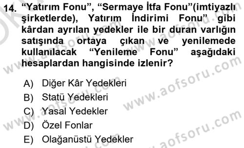 Genel Muhasebe 2 Dersi 2024 - 2025 Yılı Yaz Okulu Sınav Soruları 14. Soru
