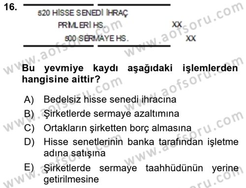 Genel Muhasebe 2 Dersi 2024 - 2025 Yılı Yaz Okulu Sınav Soruları 16. Soru