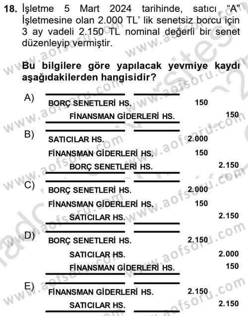 Genel Muhasebe 2 Dersi 2024 - 2025 Yılı Yaz Okulu Sınav Soruları 18. Soru