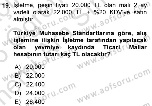 Genel Muhasebe 2 Dersi 2025 - 2026 Yılı (Vize) Ara Sınav Soruları 19. Soru