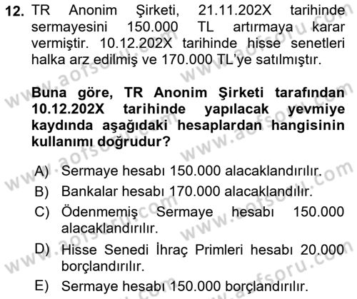 Genel Muhasebe 2 Dersi 2025 - 2026 Yılı (Final) Dönem Sonu Sınav Soruları 12. Soru